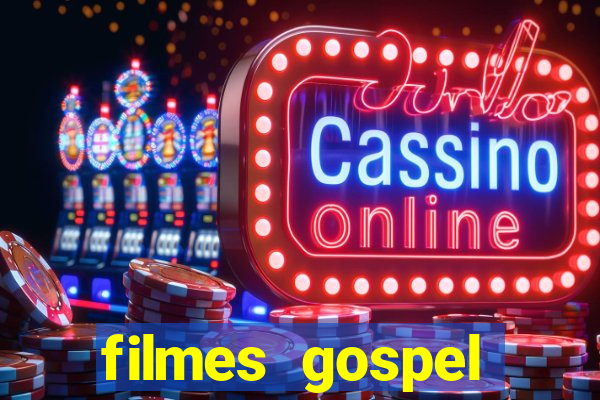 filmes gospel baseadas em fatos reais emocionantes